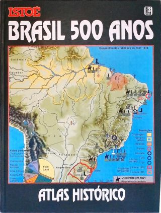 Brasil 500 Anos: Atlas Históricos