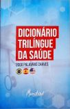 Dicionário Trilíngue da saúde