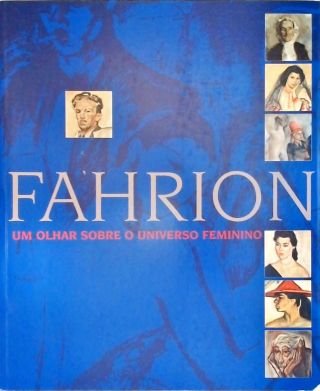 Fahrion: Um Olhar Sobre O Universo Feminino
