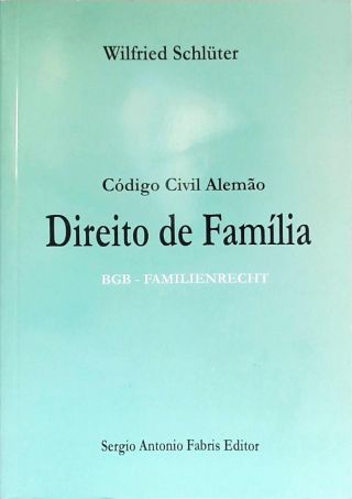 Código Civil Alemão: Direito De Família