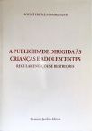 A Publicidade Dirigida Às Crianças Adolescentes