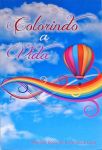 Colorindo a Vida