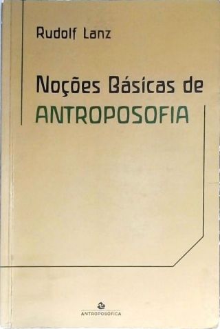 Noções Básicas De Antroposofia