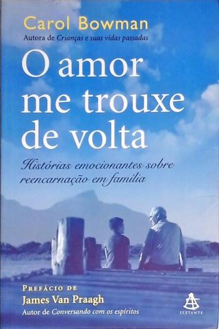 O Amor Me Trouxe De Volta