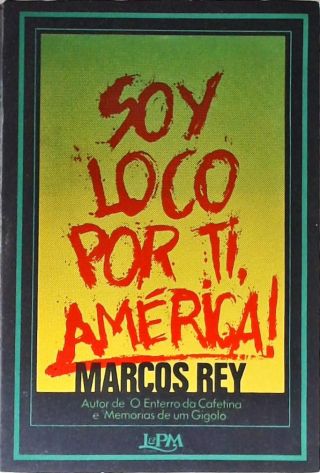 Soy Loco Por Ti, América!