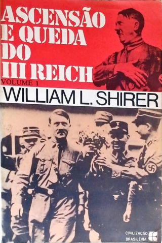 Ascensão E Queda Do Terceiro Reich - Em 4 Volumes