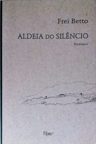 Aldeia do Silêncio