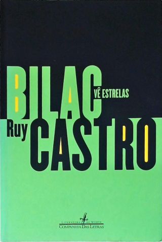 Bilac Vê Estrelas