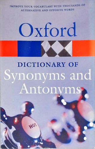 Oxford Dictionary of Synonyms and Antonyms