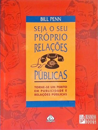 Seja o Seu Próprio Relações Públicas