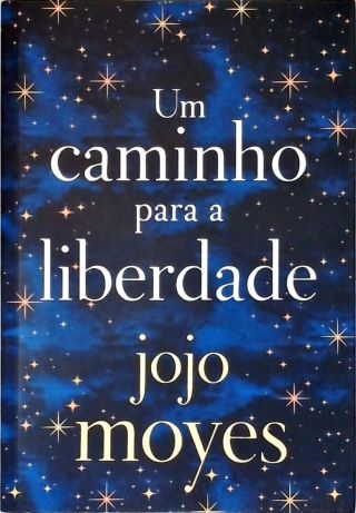 Um Caminho para a Liberdade