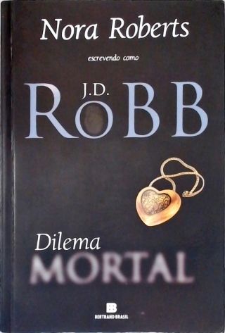Dilema Mortal