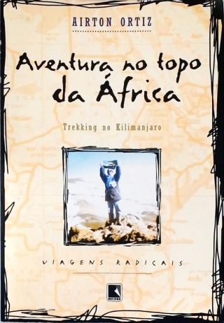 Aventura No Topo Da África