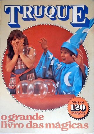 Truques - O Grande Livro de Mágicas