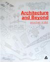 Architecture and Beyond