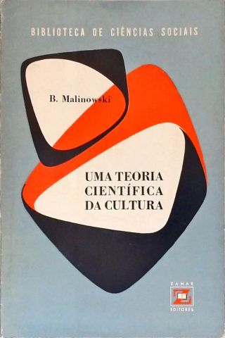 Uma Teoria Científica Da Cultura
