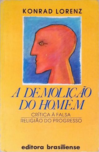 A Demolição Do Homem