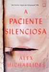 A Paciente Silenciosa
