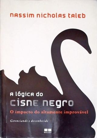 A Lógica Do Cisne Negro
