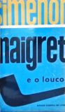 Maigret e o Louco