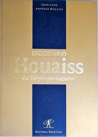 Dicionário Houaiss Da Língua Portuguesa