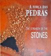 A Força Da Pedras