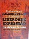 Resistência nos Palcos e Telas