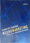 Neuromarketing: A Nova Pesquisa De Comportamento Do Consumidor
