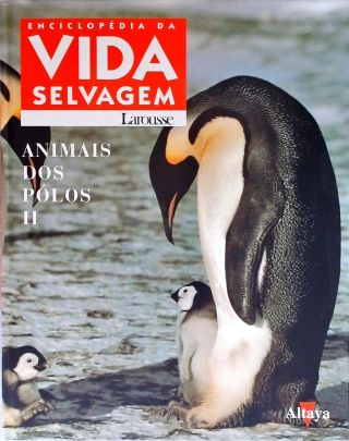 Animais Dos Pólos - Vol. 2