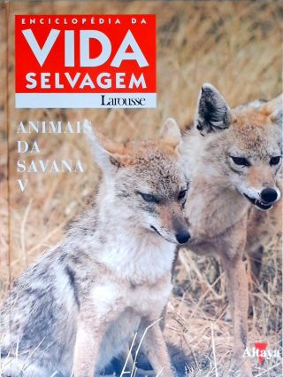 Animais da Savana - Vol. 1
