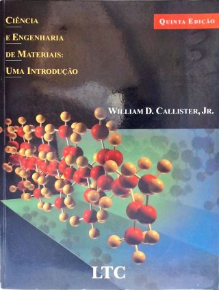 Ciência e Engenharia de Materiais: Uma Introdução