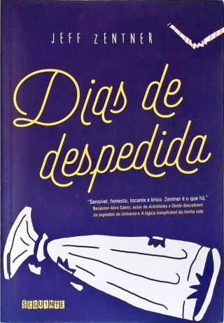 Dias De Despedida