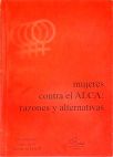 Mujeres Contra el Alca: Razones y alternativas