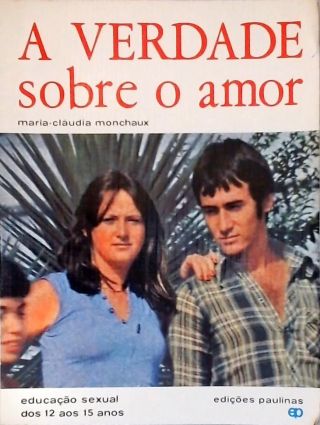 A Verdade Sobre o Amor