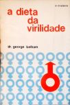 A Dieta da Virilidade