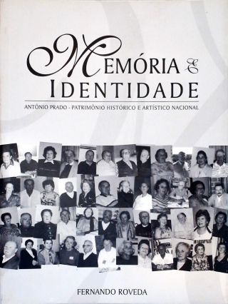 Memória e Identidade - Antônio Prado