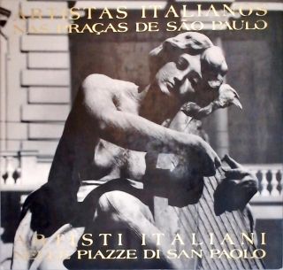 Artistas Italianos nas Praças de São Paulo