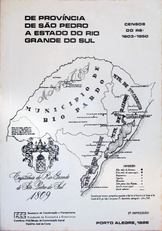 De Província De São Pedro A Estado Do Rio Grande Do Sul