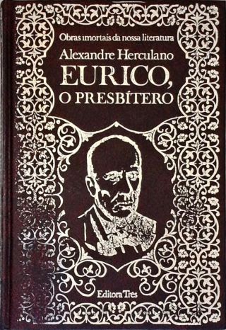 Eurico, O Presbítero