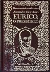 Eurico, O Presbítero