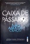Caixa de Pássaros - Bird Box
