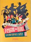 As Aventuras dos Amigos de Ouro
