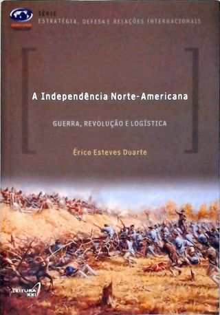 A Independência Norte-Americana
