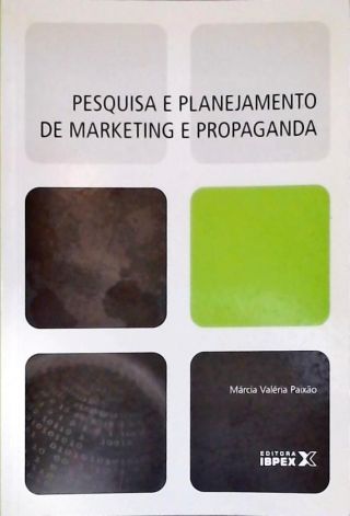 Pesquisa E Planejamento De Marketing E Propaganda