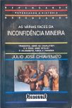 As Várias Faces da Inconfidência Mineira