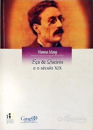 Eça De Queirós E O Século XIX