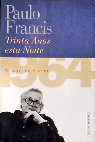Trinta Anos Esta Noite