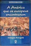 A América Que Os Europeus Encontraram