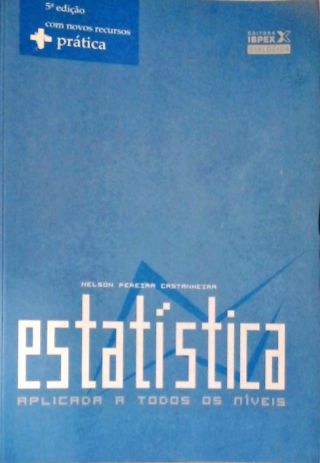 Estatística Aplicada A Todos Os Níveis