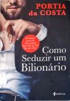 Como Seduzir Um Bilionário
